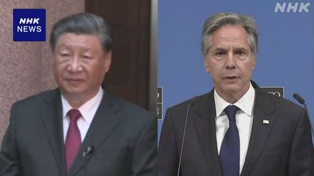 中国 習主席 米ブリンケン国務長官と会談へ 中国国営メディア